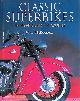  McDiarmid, Mac, Classic Superbikes from Around the World