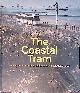  Allaert, Georges & Marc Reynebeau, The Coastal Tram: A multifaceted view of development along the Belgian coast