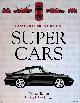  Cheetham, Craig (editor), Supercars: The World*s Most Exotic Sports Cars