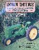  Macmillan, Don, The John Deere Two-Cylinder Tractor Encyclopedia: The Complete Model-by-Model History