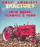  Pripps, Robert N., Great American Tractors: John Deere, Farmall & Ford