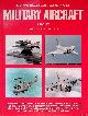  Frawley, Gerard & Jim Thorn, The International Directory of Military Aircraft 1996-97