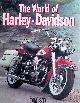  Isitt, Tom, The World of Harley-Davidson