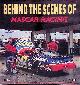  Burt, William M., Behind the Scenes of Nascar Racing