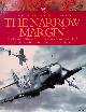  Dempster, Derek, The Narrow Margin: The Battle of Britain and the Rise of Air Power, 1930-1949