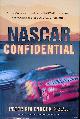  Golenbock, Peter, Nascar Confidential: Triumph and Tragedy in America's Racing Heartland