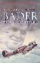  Burns, Michael G., Bader: The Man and His Men