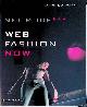  Borrelli, Laird, Net Mode: Web Fashion Now