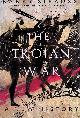  Strauss, Barry S., The Trojan War: A New History