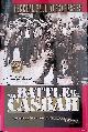  Aussaresses, Paul, The Battle of the Casbah: Terrorism and Counter-terrorism in Algeria, 1955-1957