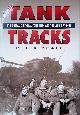  Beale, Peter, Tank Tracks: 9th Battalion Royal Tank Regiment at War 1940-45