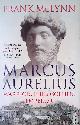  McLynn, Frank, Marcus Aurelius: Warrior, Philosopher, Emperor