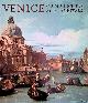  Beddington, Charles, Venice: Canaletto and His Rivals
