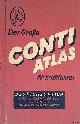  Conti Atlas, Der große Conti Atlas für Kraftfahrer: Deutsches Reich und Nachbargebiete - 1:500000 mit den Reichsautobahnen