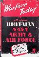  Bacon, Admiral Sir Reginald & Major-General J.F.C. Fuller & Air Marshall Sir Patrick Playfair, ""Warfare Today"": How Modern Battles are Plannend and Fought on Land, at Sea, and in the Air