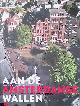  Arnoldussen, Paul & Peter Paul de Baar & Bert Nap & Piet de Rooij & Marian van de Veen-van Rijk & Herman Vuijsje, Aan de Amsterdamse Wallen