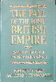  Tucker, Robert W. & David C. Hendrickson, The Fall of the First British Empire: Origins of the War of American Independence