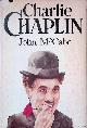  McCabe, John, Charlie Chaplin