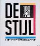  Anthonissen, Anton & Evert van Straaten, De Stijl: 100 jaar inspiratie: de nieuwe beelding en de internationale kunst 1917-2017