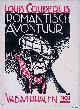  Couperus, Louis & Albert Hahn (illustraties), Romantisch Avontuur