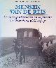  Cottaar, Annemarie & Leo Lucassen & Wim Willems, Mensen van de Reis: Woonwagenbewoners en Zigeuners in Nederland 1868-1995