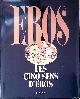  Ferrero, Carlo, Les Cinq sens d'Eros