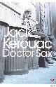  Kerouac, Jack, Doctor Sax: Faust Part Three