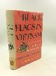  Henry McAleavy, Black Flags in Vietnam: The Story of a Chinese Intervention