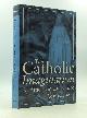  Ross Labrie, The Catholic Imagination: In American Literature