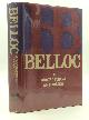  Herbert Van Thal, ed, Belloc: A Biographical Anthology