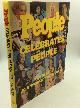  Richard B. Stolley, ed.; Tony Chiu, People Celebrates People: The Best of 20 Unforgettable Years