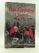  Steven M. Avella, This Confident Church: Catholic Leadership and Life in Chicago, 1940-1965