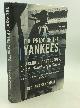  Richard Sandomir, The Pride of the Yankees: Lou Gehrig, Gary Cooper, and the Making of a Classic