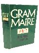  Jean-Claude Chevalier, Claire Blanche-Benveniste, Michel Arrive, and Jean Peytard, Grammaire Larousse Du Francais Contemporain