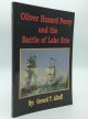 Gerard T. Altoff, Oliver Hazard Perry and the Battle of Lake Erie