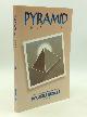  Moustafa Gadalla, Pyramid Handbook