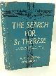  Peter-Thomas Rohrbach OCD, The Search for Saint Therese