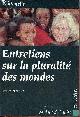 2876780526 Le Bovier de Fontenelle Bernard, Entetiens sur la pluralité des mondes - Collection poussières.