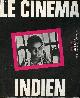 2864250373 R.Bassan N.Kabir H.Micciollo P.Parrain J.L.Passek, Le cinéma indien - Collection cinéma/pluriel.