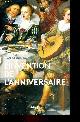 2918682314 Schmitt Jean-Claude, L'invention de l'anniversaire - 2e édition revue et augmentée - Collection Arkhé poche.