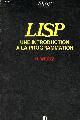 2225805555 Wertz Harald, Lisp une introduction à la programmation - Collection manuels informatiques masson.