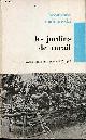 Malinowski Bronislaw, Les jardins de corail - Collection textes à l'appui série sociologie.