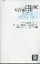 2355261008 Mong-Hy Cédric, Bataille cosmique - Georges Bataille : Du système de la nature à la nature de la culture - Collection " fins de la philosophie " XI.