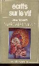  Mead Margaret, Ecrits sur le vif - Lettres 1925-1975 - Collection " femme ".