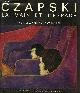  Werner-Gagnebin Murielle, Czapski la main et l'espace - Collection slavica - écrits sur l'art.