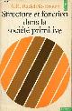  A.R. Radcliffe-Brown, Structure et fonction dans la société primitive - Collection Points n°37.