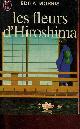  Morris Edita, Les fleurs d'Hiroshima - Collection j'ai lu n°141.