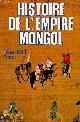 2702840450 Roux Jean-Paul, Histoire de l'Empire Mongol.