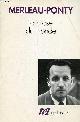 2070728447 Merleau-Ponty Maurice, La prose du monde - Collection " tel n°218 ".
