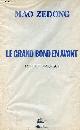 2862620602 Zedong Mao, Le grand bond en avant - Inédits mai 1958-juin 1959.